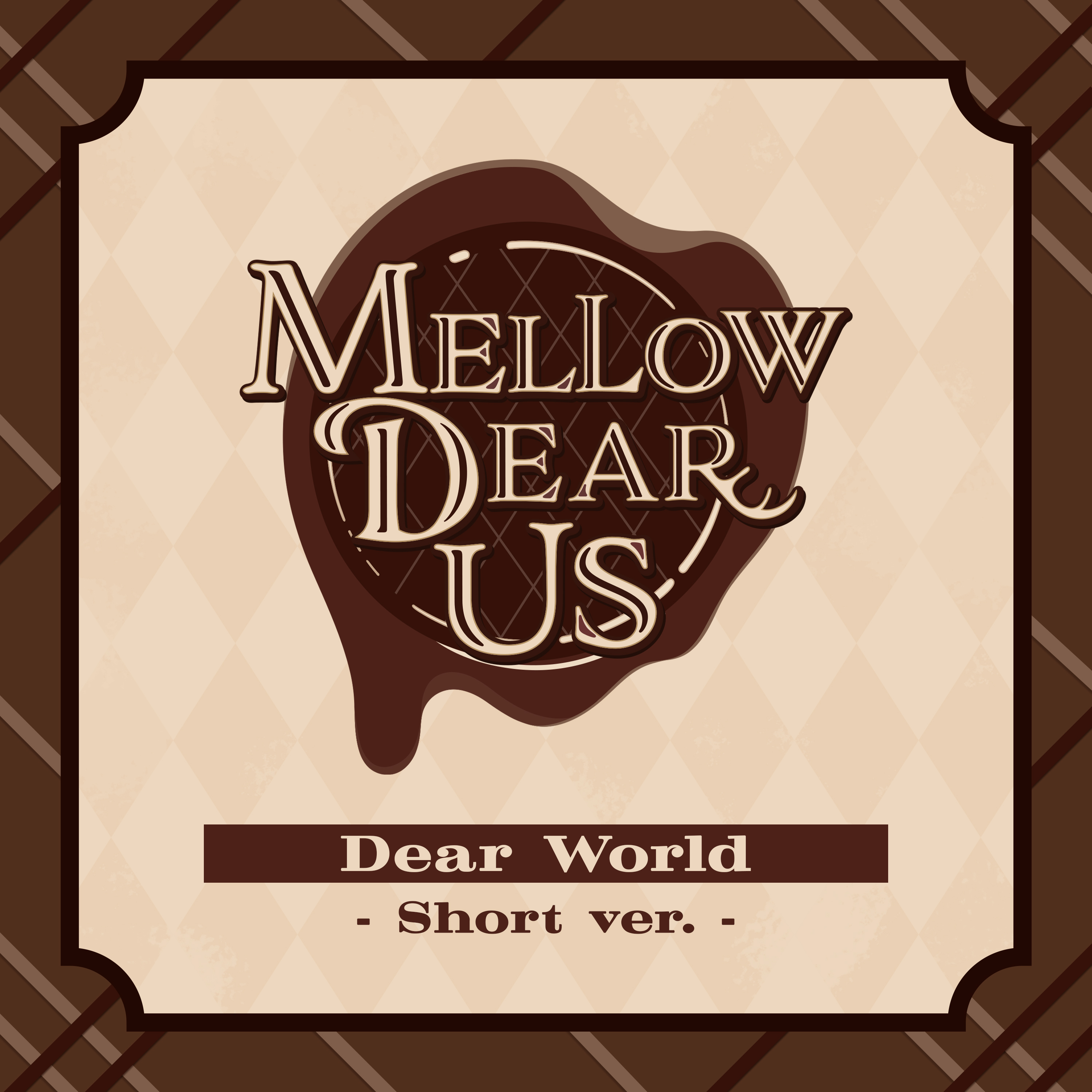 ディア・ワールド Re. Dear World Re. / non color Dear World